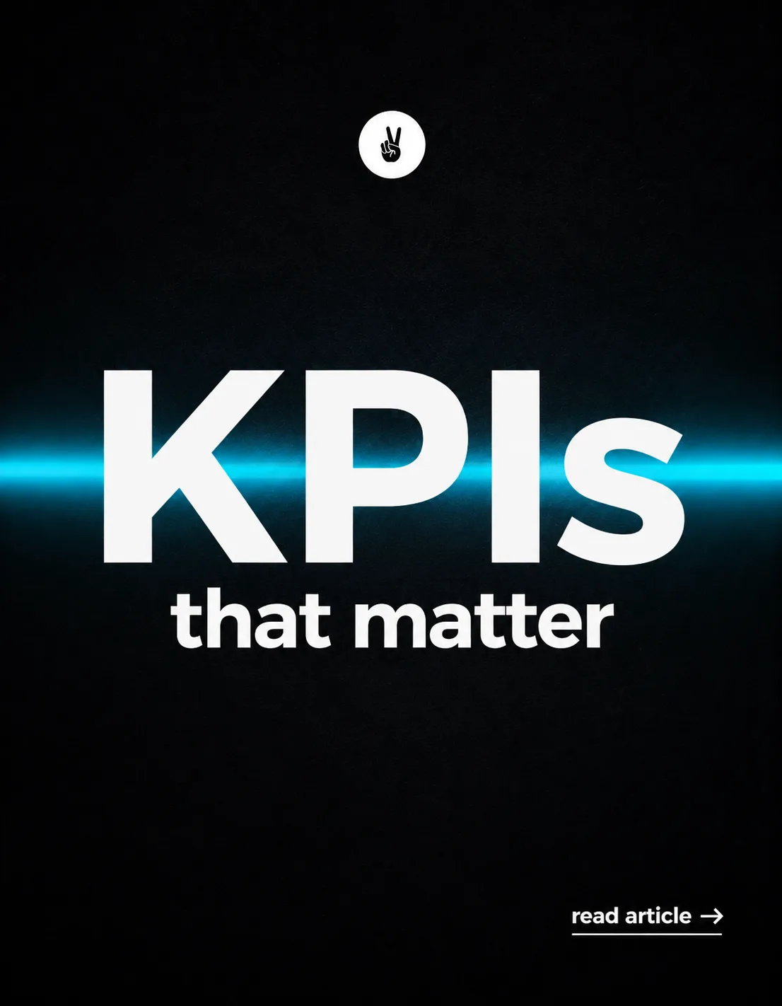 Digital marketing KPIs that matter for measuring campaign performance and ROI
